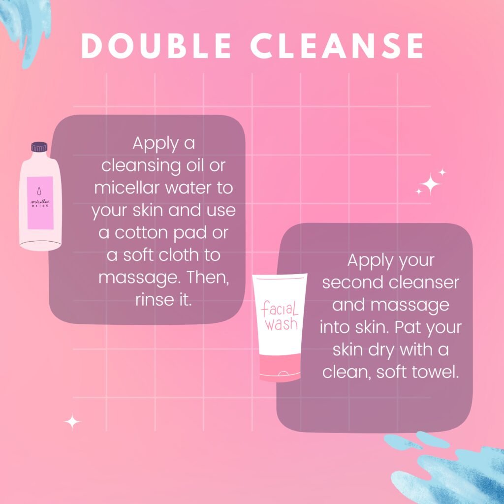 Double Cleanse: