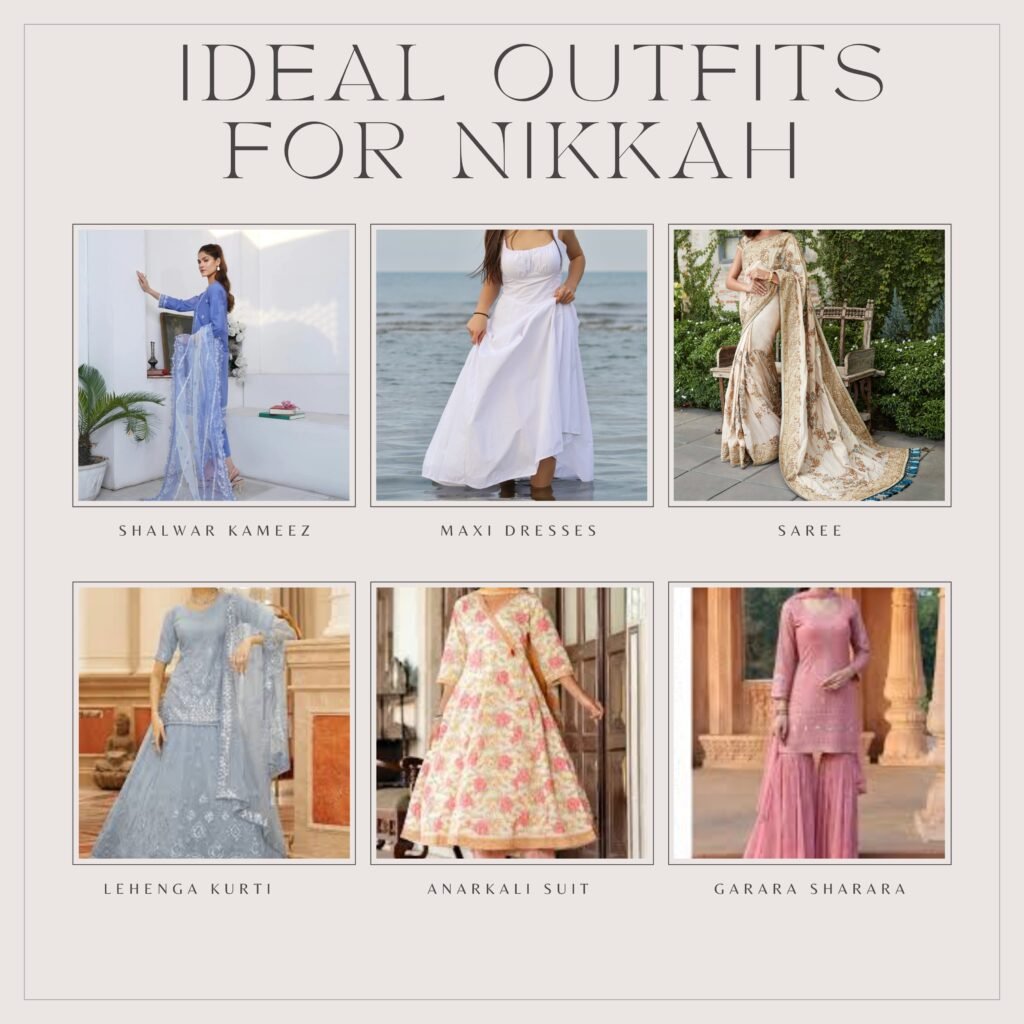 WHAT ARE IDEAL OUTFITS TO ATTEND A NIKKAH CEREMONY: